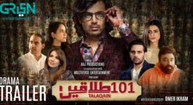 The Trailer of the new upcoming drama; comedy 101 Talaqain