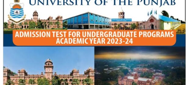 Punjab University Announces Schedule for Entry Test; BS Admission 2023