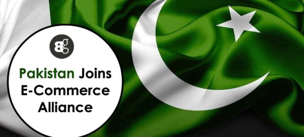 Pakistan Joins the International E-Commerce Alliance
