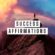 25 Positive Affirmations for Success, Abundance, and Confidence