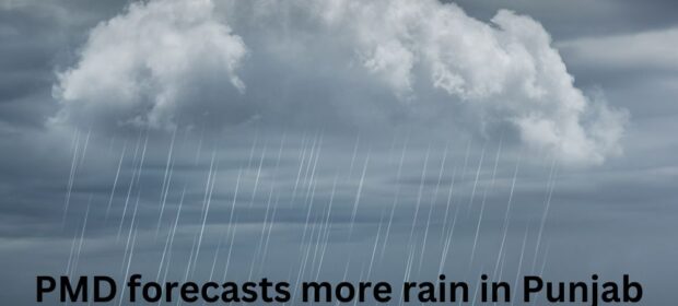 PMD forecasts more rain in Punjab