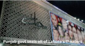 Punjab govt seals all of Lahore's theaters