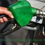 Petrol price increases, hitting over Rs330
