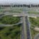 Punjab Increases Lahore Ring Road Toll Tax
