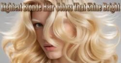 20 Lightest Blonde Hair Colors That Shine Bright